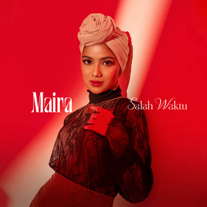 Download Lagu Maira - Salah Waktu MP3
