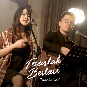 Download Lagu Re:On Comics, Franzeska Edelyn, Christian Bong - Teruslah Berlari (Acoustic Version) MP3 Download Lagu Re:On Comics, Franzeska Edelyn, Christian Bong - Teruslah Berlari (Acoustic Version) MP3