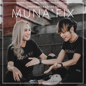 Download Lagu Fanny Sabila, INSANAOI - Muna'Fix MP3 Download Lagu Fanny Sabila, INSANAOI - Muna'Fix MP3
