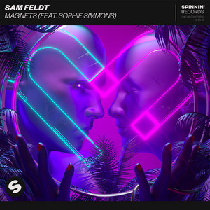 Download Lagu Sam Feldt, Sophie Simmons - Magnets (feat. Sophie Simmons) MP3 Download Lagu Sam Feldt, Sophie Simmons - Magnets (feat. Sophie Simmons) MP3