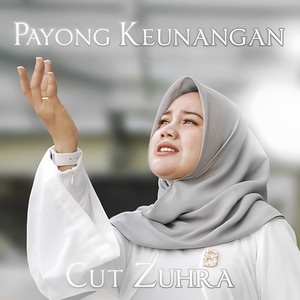Download Lagu Cut Zuhra - Payong Keunangan MP3 Download Lagu Cut Zuhra - Payong Keunangan MP3