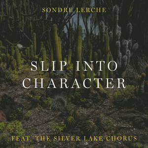 Download Lagu Sondre Lerche, The Silver Lake Chorus - Slip Into Character MP3 Download Lagu Sondre Lerche, The Silver Lake Chorus - Slip Into Character MP3
