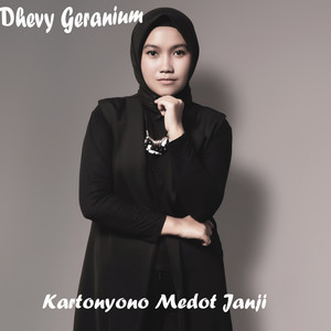 Download Lagu Dhevy Geranium - Kartonyono Medot Janji MP3