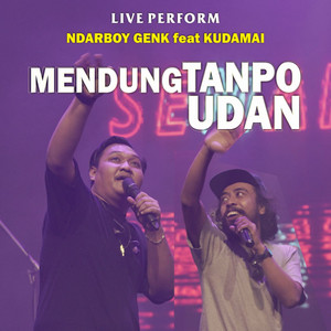 Download Lagu Ndarboy Genk, Kudamai - Mendung Tanpo Udan - Live MP3