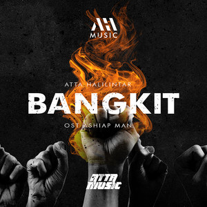 Download Lagu Atta Halilintar - Bangkit (OST. Ashiap Man) MP3 Download Lagu Atta Halilintar - Bangkit (OST. Ashiap Man) MP3