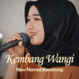 Download Lagu New Normal Keroncong - Kembang Wangi MP3 Download Lagu New Normal Keroncong - Kembang Wangi MP3