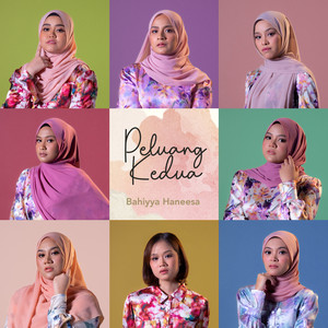 Download Lagu Bahiyya Haneesa - Peluang Kedua - 2021 MP3
