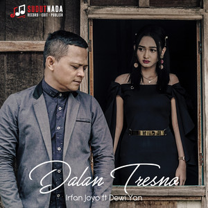 Download Lagu Irfan Joyo, Dewi Yan - Dalan Tresno MP3