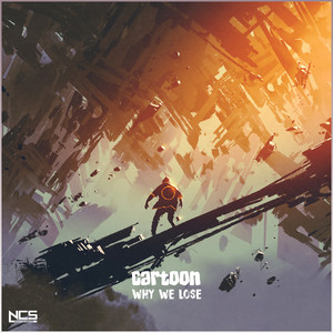 Download Lagu Cartoon, Coleman Trapp - Why We Lose MP3 Download Lagu Cartoon, Coleman Trapp - Why We Lose MP3