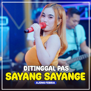 Download Lagu Ajeng Febria, NIRWANA COMEBACK - Ditinggal Pas Sayang Sayange MP3 Download Lagu Ajeng Febria, NIRWANA COMEBACK - Ditinggal Pas Sayang Sayange MP3