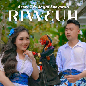 Download Lagu Azmy Z, Jagat Sunyaruri - Riweuh MP3 Download Lagu Azmy Z, Jagat Sunyaruri - Riweuh MP3