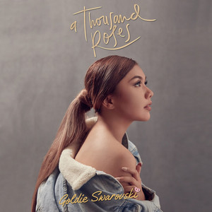 Download Lagu Goldie Swarovski - A Thousand Roses MP3 Download Lagu Goldie Swarovski - A Thousand Roses MP3