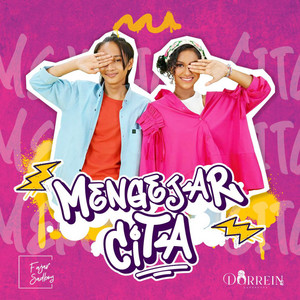 Download Lagu Fajar Sadboy, Dorrein Latuputty - Mengejar Cita MP3