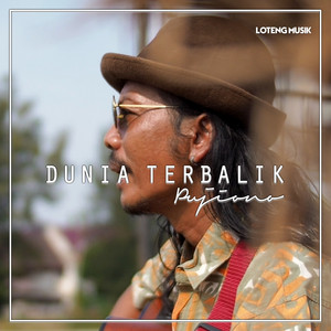 Download Lagu PUJIONO - Dunia Terbalik MP3