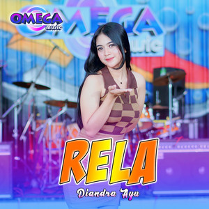 Download Lagu Diandra Ayu, Omega Music - Rela MP3