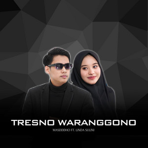 Download Lagu Masdddho, Linda Sulini - Tresno Waranggono - Versi Akustik MP3 Download Lagu Masdddho, Linda Sulini - Tresno Waranggono - Versi Akustik MP3