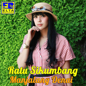 Download Lagu Ratu Sikumbang - Sapu Tangan Tando Cinto MP3 Download Lagu Ratu Sikumbang - Sapu Tangan Tando Cinto MP3