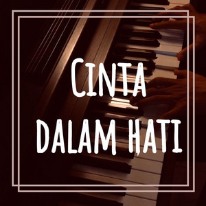 Download Lagu AmirullahMz - Cinta Dalam Hati - Piano Edition MP3 Download Lagu AmirullahMz - Cinta Dalam Hati - Piano Edition MP3