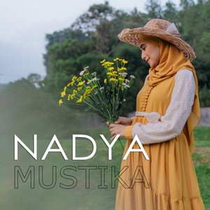 Download Lagu Nadya Mustika - Nadya Mustika - Berharap Kau Setia MP3 Download Lagu Nadya Mustika - Nadya Mustika - Berharap Kau Setia MP3