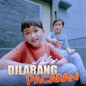Download Lagu Sakti Viano, Saka Viano - DILARANG PACARAN MP3 Download Lagu Sakti Viano, Saka Viano - DILARANG PACARAN MP3