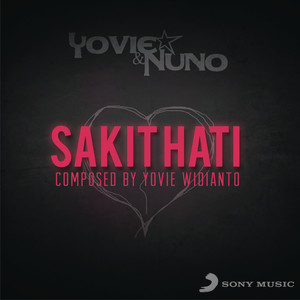 Download Lagu Yovie & Nuno - Sakit Hati MP3 Download Lagu Yovie & Nuno - Sakit Hati MP3