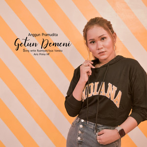 Download Lagu Anggun Pramudita - Getun Demeni MP3 Download Lagu Anggun Pramudita - Getun Demeni MP3