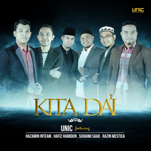 Download Lagu Unic, Hazamin Inteam, Hafiz Hamidun, Suhaimi Saad, Razin Mestica - Kita da'i (feat. Hazamin Inteam, Hafiz Hamidun, Suhaimi Saad & Razin Mestica) MP3 Download Lagu Unic, Hazamin Inteam, Hafiz Hamidun, Suhaimi Saad, Razin Mestica - Kita da'i (feat. Hazamin Inteam, Hafiz Hamidun, Suhaimi Saad & Razin Mestica) MP3