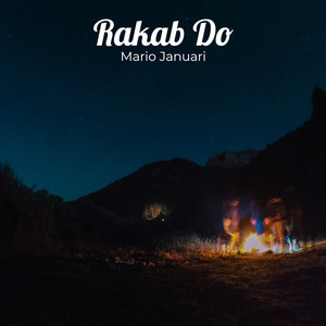 Download Lagu Mario Januari - Rakab Do MP3 Download Lagu Mario Januari - Rakab Do MP3