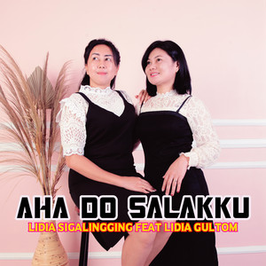 Download Lagu Lidya Sigalingging, Lidia Gultom - Aha Do Salakku MP3