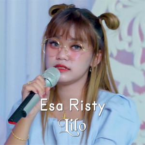 Download Lagu Esa Risty - Lilo MP3