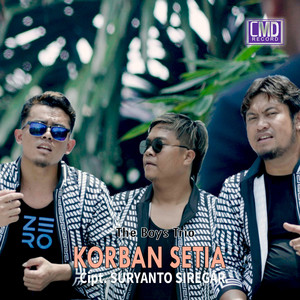 Download Lagu The Boy's Trio - Korban Setia MP3 Download Lagu The Boy's Trio - Korban Setia MP3