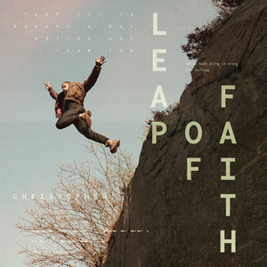Download Lagu Christopher - Leap Of Faith MP3