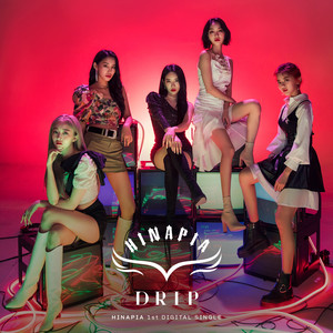Download Lagu HINAPIA - DRIP MP3 Download Lagu HINAPIA - DRIP MP3