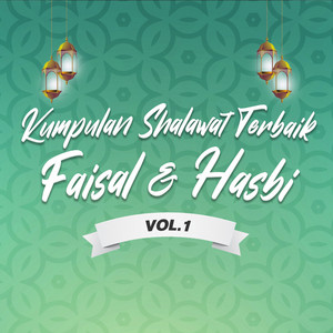 Download Lagu Faisal, Hasbi - Tibbil Qulub (Shalawat Syfa) MP3