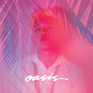 Download Lagu Crush, ZICO - Oasis MP3