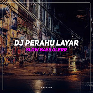 Download Lagu HRSDN - Dj Perahu Layar Slow Bass Glerr MP3 Download Lagu HRSDN - Dj Perahu Layar Slow Bass Glerr MP3