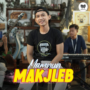 Download Lagu Mamnun - Makjleb MP3 Download Lagu Mamnun - Makjleb MP3