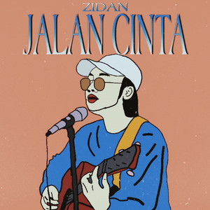 Download Lagu Zidan - Jalan Cinta MP3 Download Lagu Zidan - Jalan Cinta MP3