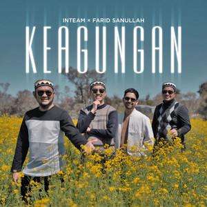 Download Lagu In-Team, Farid Sanullah - Keagungan MP3 Download Lagu In-Team, Farid Sanullah - Keagungan MP3