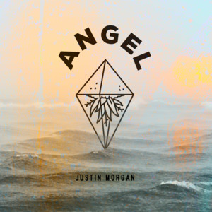 Download Lagu Justin Morgan - Angel MP3 Download Lagu Justin Morgan - Angel MP3