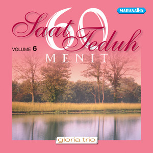 Download Lagu Gloria Trio - You Are My All in All Engkaulah Segalanya MP3 Download Lagu Gloria Trio - You Are My All in All Engkaulah Segalanya MP3