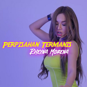 Download Lagu Rheyna Morena - Perpisahan Termanis - Remix MP3