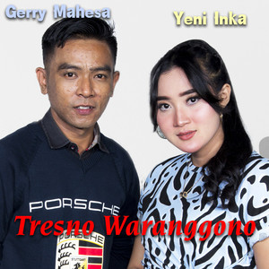 Download Lagu Yeni Inka, Gerry Mahesa - Tresno Waranggono MP3