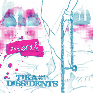Download Lagu Tika & the Dissidents - Tubuhku Otoritasku MP3 Download Lagu Tika & the Dissidents - Tubuhku Otoritasku MP3