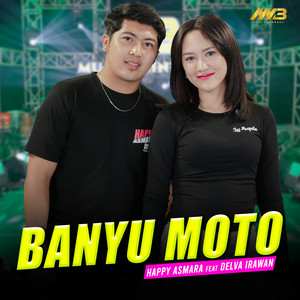 Download Lagu Happy Asmara, Delva Irawan - Banyu Moto MP3 Download Lagu Happy Asmara, Delva Irawan - Banyu Moto MP3