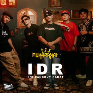 Download Lagu MukaRakat - IDR (Ini Dangdut Rakat) MP3 Download Lagu MukaRakat - IDR (Ini Dangdut Rakat) MP3