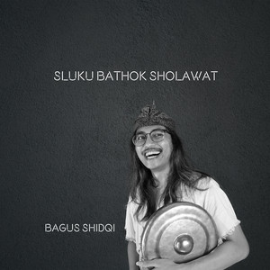 Download Lagu Bagus Shidqi - Sluku Bathok Sholawat MP3