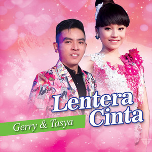 Download Lagu Gerry Mahesa, Tasya Rosmala - Lentera Cinta MP3 Download Lagu Gerry Mahesa, Tasya Rosmala - Lentera Cinta MP3