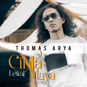 Download Lagu Thomas Arya - Cinta Lewat Maya MP3 Download Lagu Thomas Arya - Cinta Lewat Maya MP3