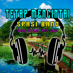 Download Lagu SPASI BAND, PAMOR RECORD - Tetap mencintai DJ MP3 Download Lagu SPASI BAND, PAMOR RECORD - Tetap mencintai DJ MP3